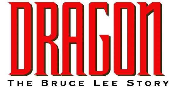 Dragon: The Bruce Lee Story