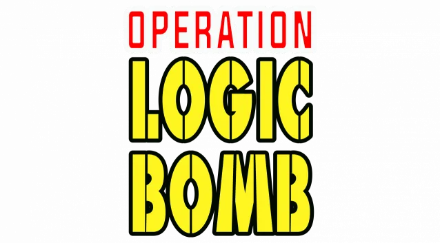 Operation Logic Bomb