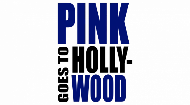Pink Goes to Hollywood