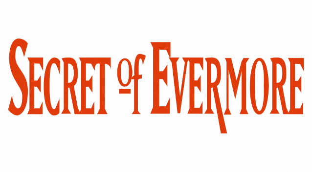 Secret of Evermore