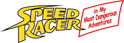 Speed Racer in My Most Dangerous Adventures