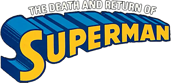 The Death and Return of Superman