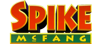 The Twisted Tales of Spike McFang